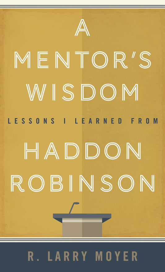 A Mentor's Wisdom - Re-vived