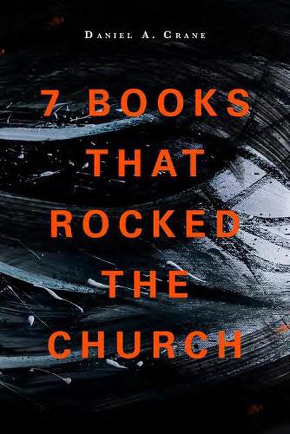 7 Books That Rocked the Church - Re-vived