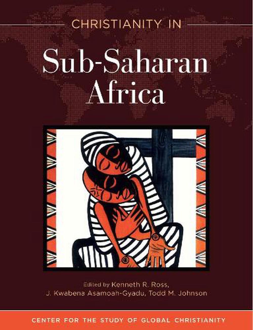 Christianity in Sub-Saharan Africa - Re-vived
