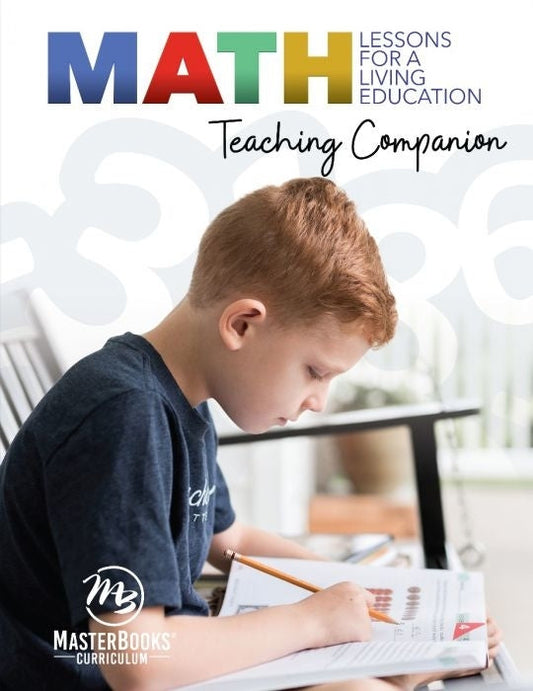 Math Lessons for a Living Education: Teaching Companion - Re-vived