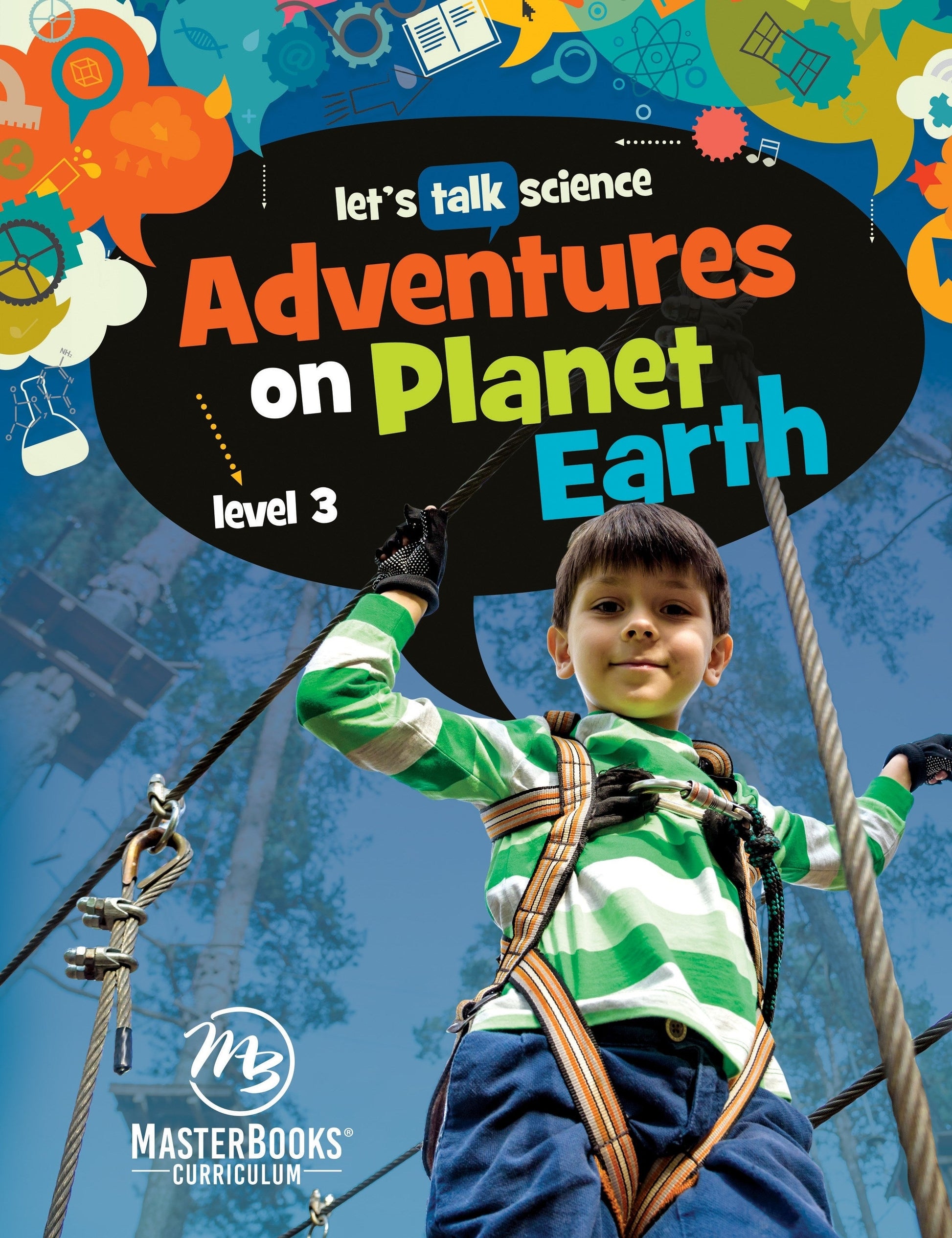 Adventures on Planet Earth: Level 3 - Re-vived