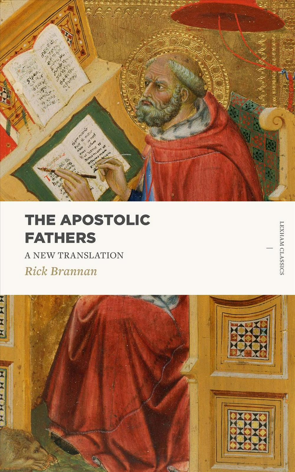 The Apostolic Fathers - Re-vived