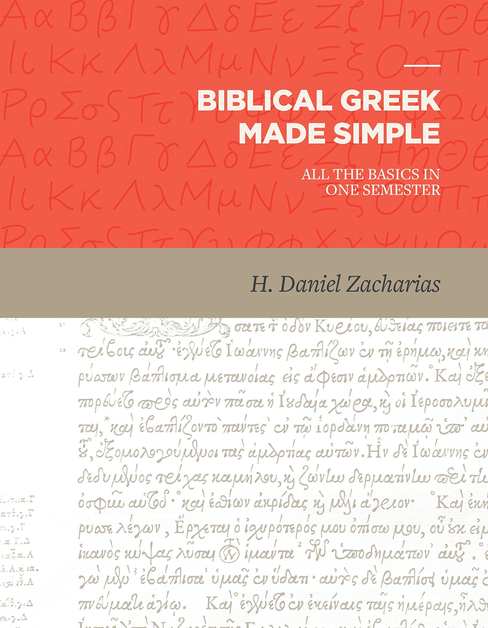 Biblical Greek Made Simple - Re-vived