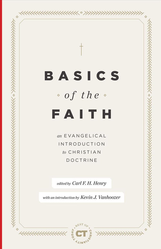 Basics of the Faith - Re-vived
