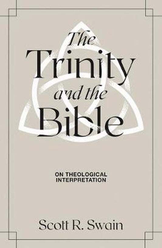 The Trinity & the Bible - Re-vived