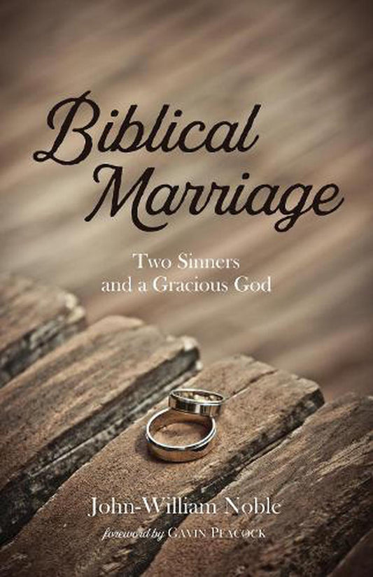 Biblical Marriage - Re-vived