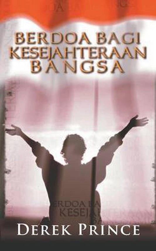 Praying for the Government (Indonesian Bahasa) - Re-vived
