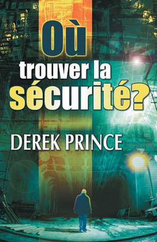 Where to Find Security (French) - Re-vived