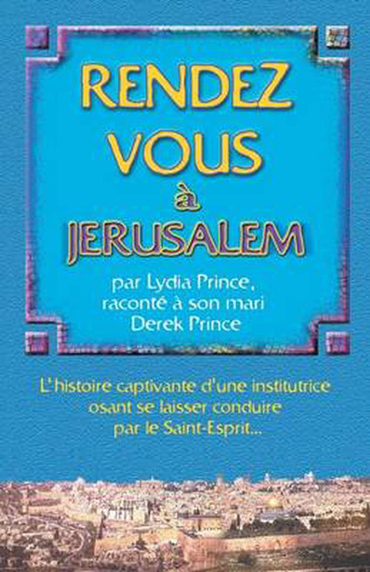 Appointment in Jerusalem (French) - Re-vived