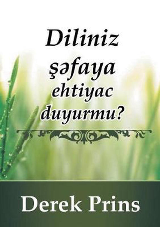 Does Your Tongue Need Healing? (Azeri) - Re-vived
