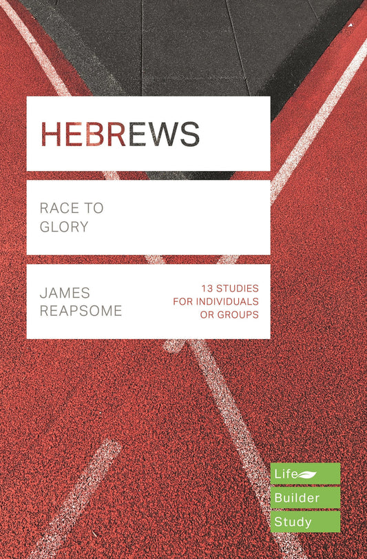 Lifebuilder: Hebrews - Re-vived