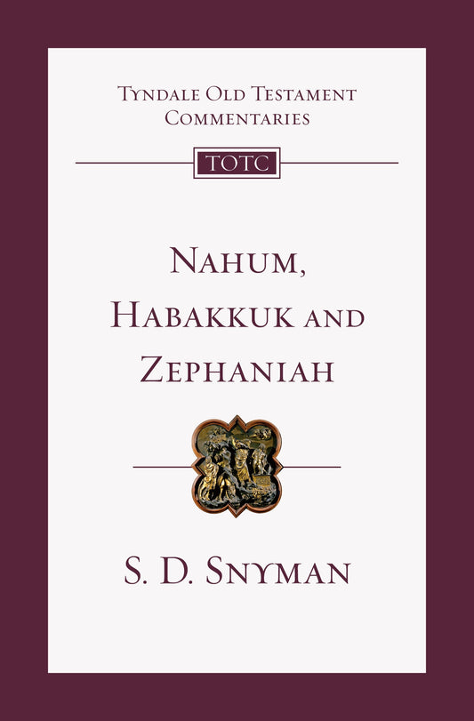 TOTC: Nahum, Habakkuk and Zephaniah - Re-vived