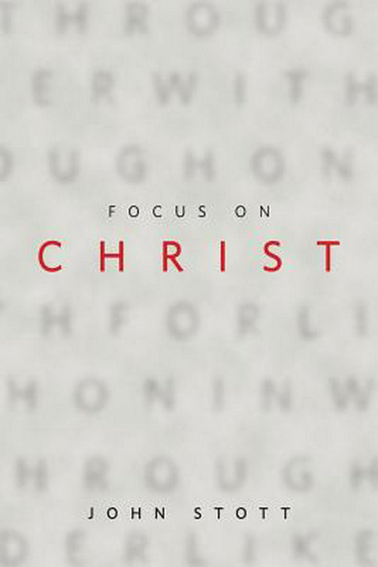 Focus on Christ - Re-vived