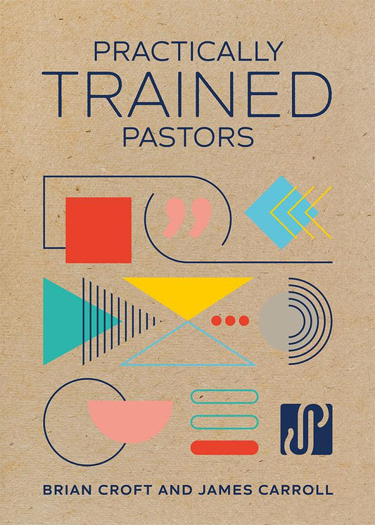 Practically Trained Pastors - Re-vived