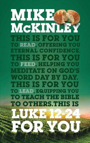 Luke 12-24 For You - Re-vived