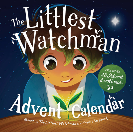 The Littlest Watchman - Advent Calendar - Re-vived