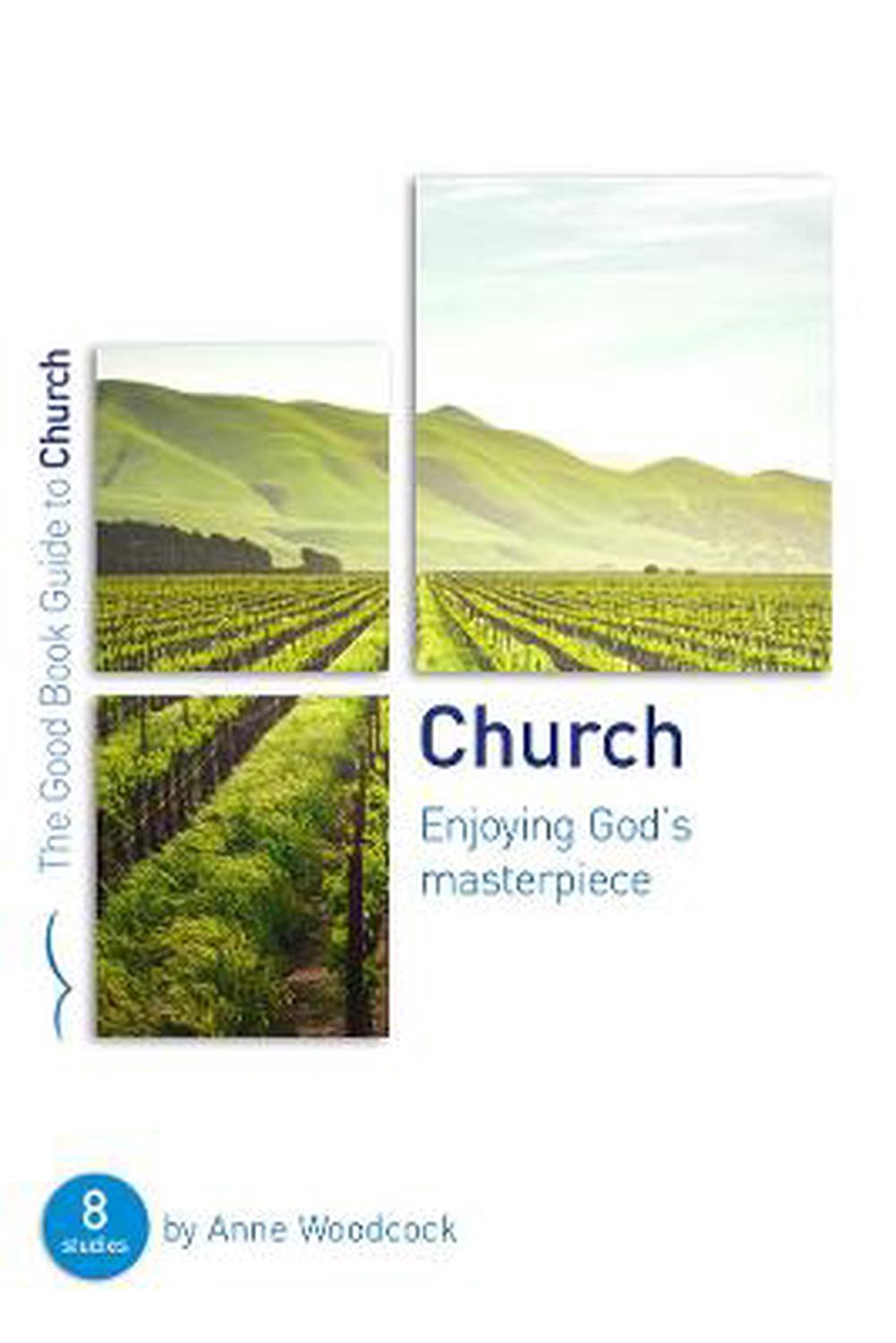 Church: Enjoying God's Masterpiece - Re-vived