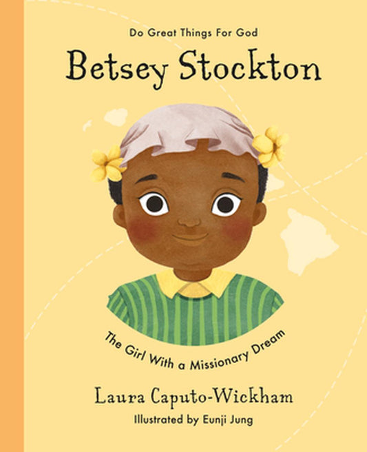 Betsey Stockton - Re-vived
