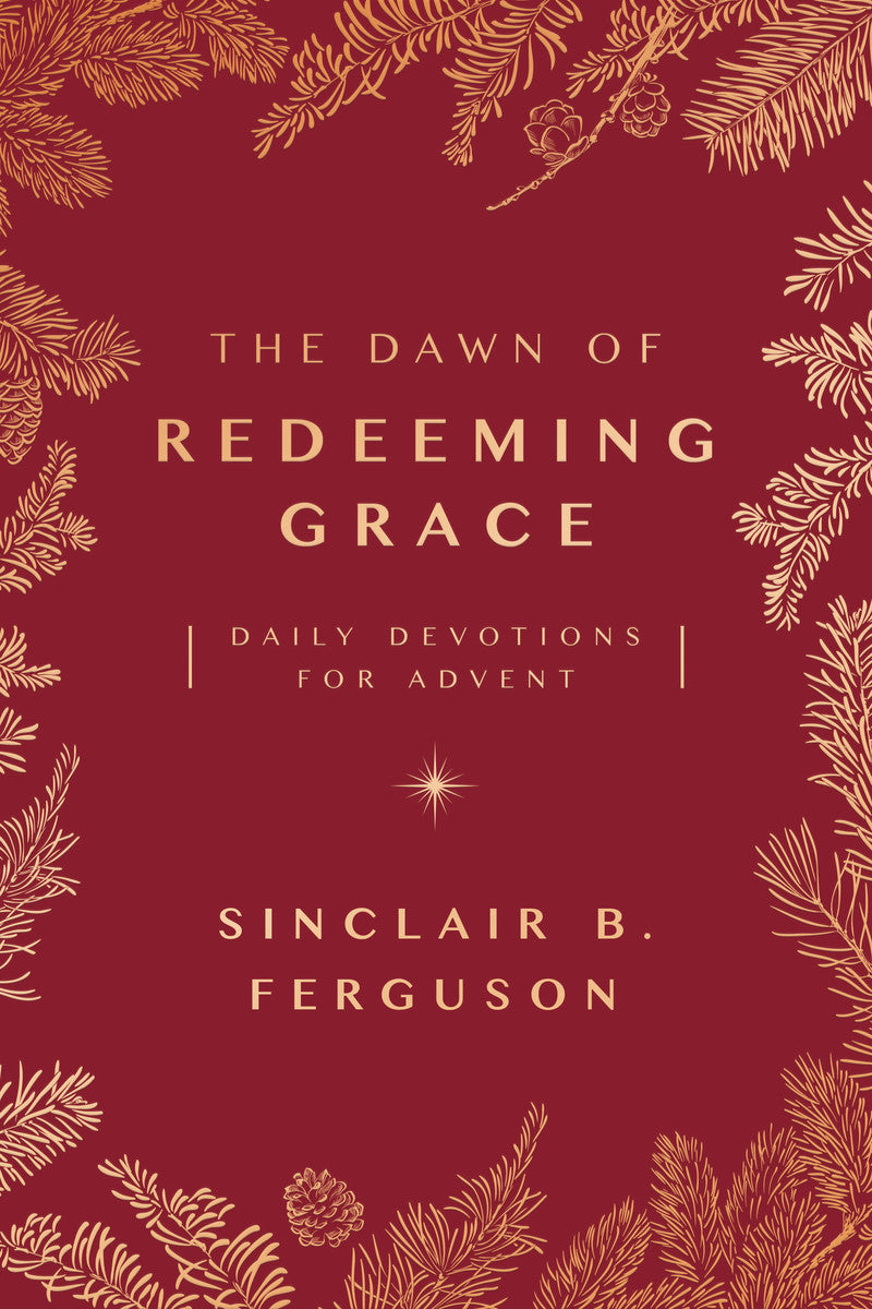 The Dawn of Redeeming Grace - Re-vived