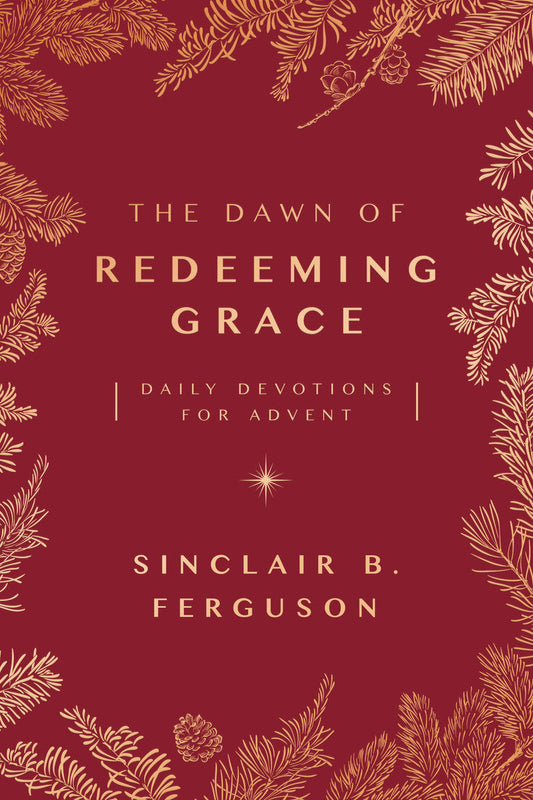 The Dawn of Redeeming Grace - Re-vived