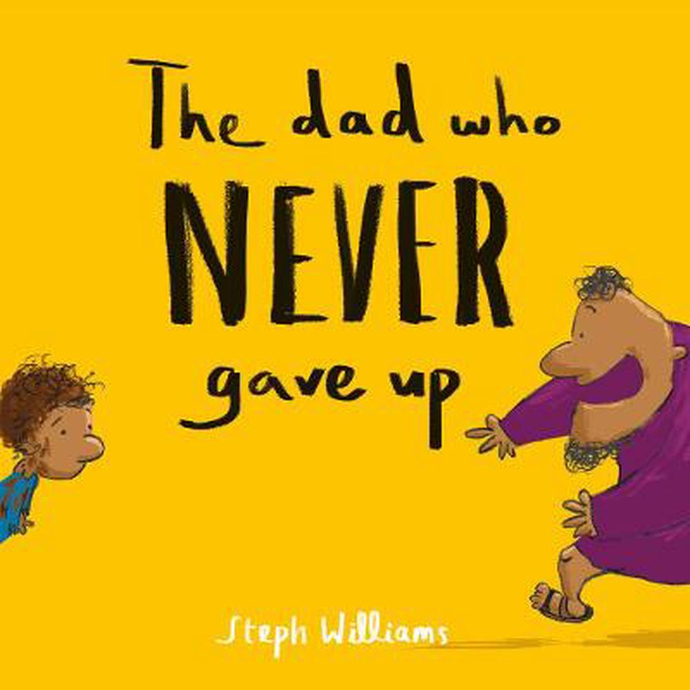 The Dad Who Never Gave Up - Re-vived