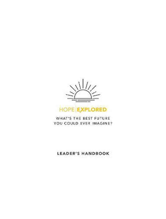 Hope Explored Leader's Handbook - Re-vived