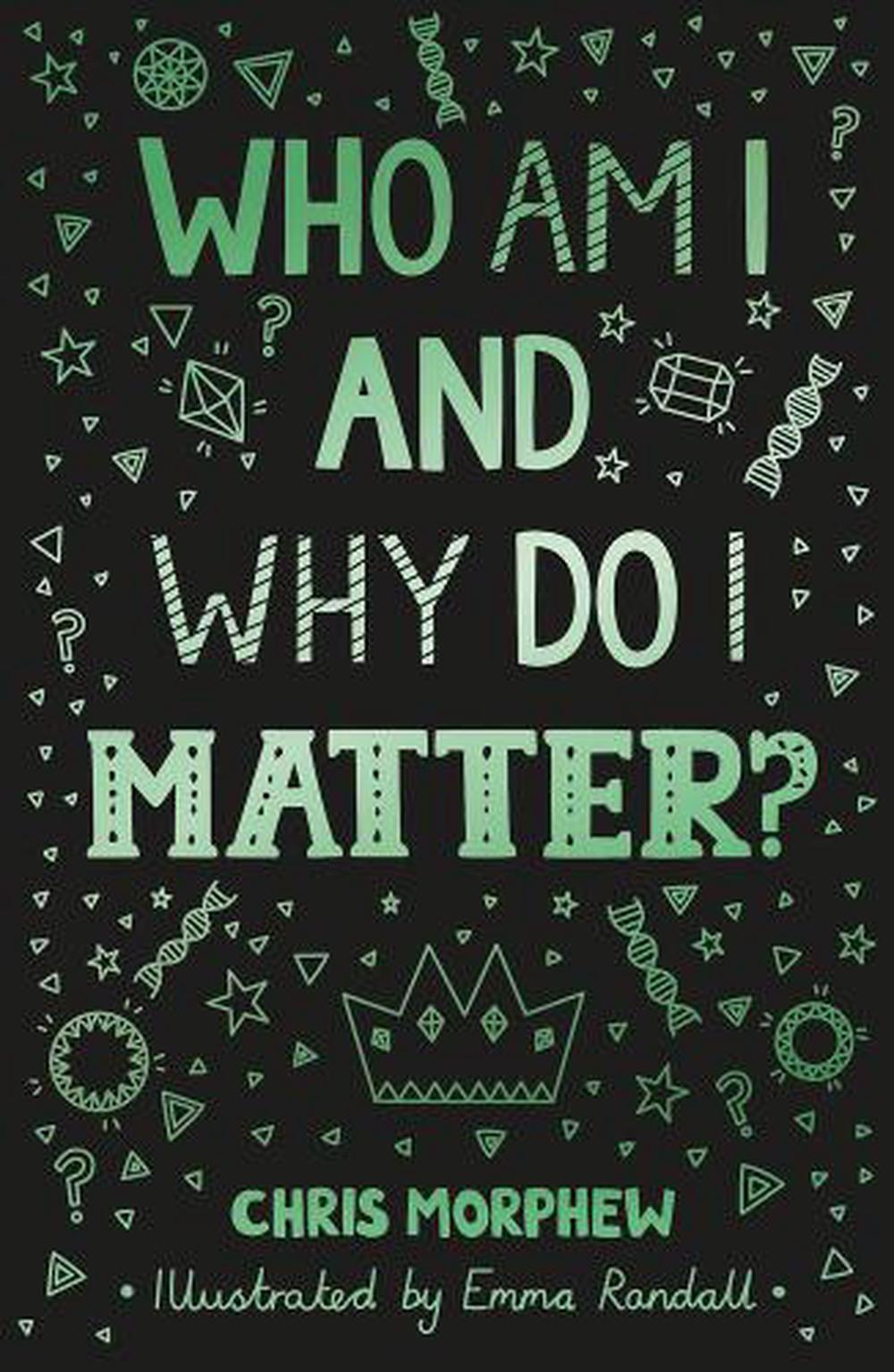 Who Am I and Why Do I Matter? - Re-vived