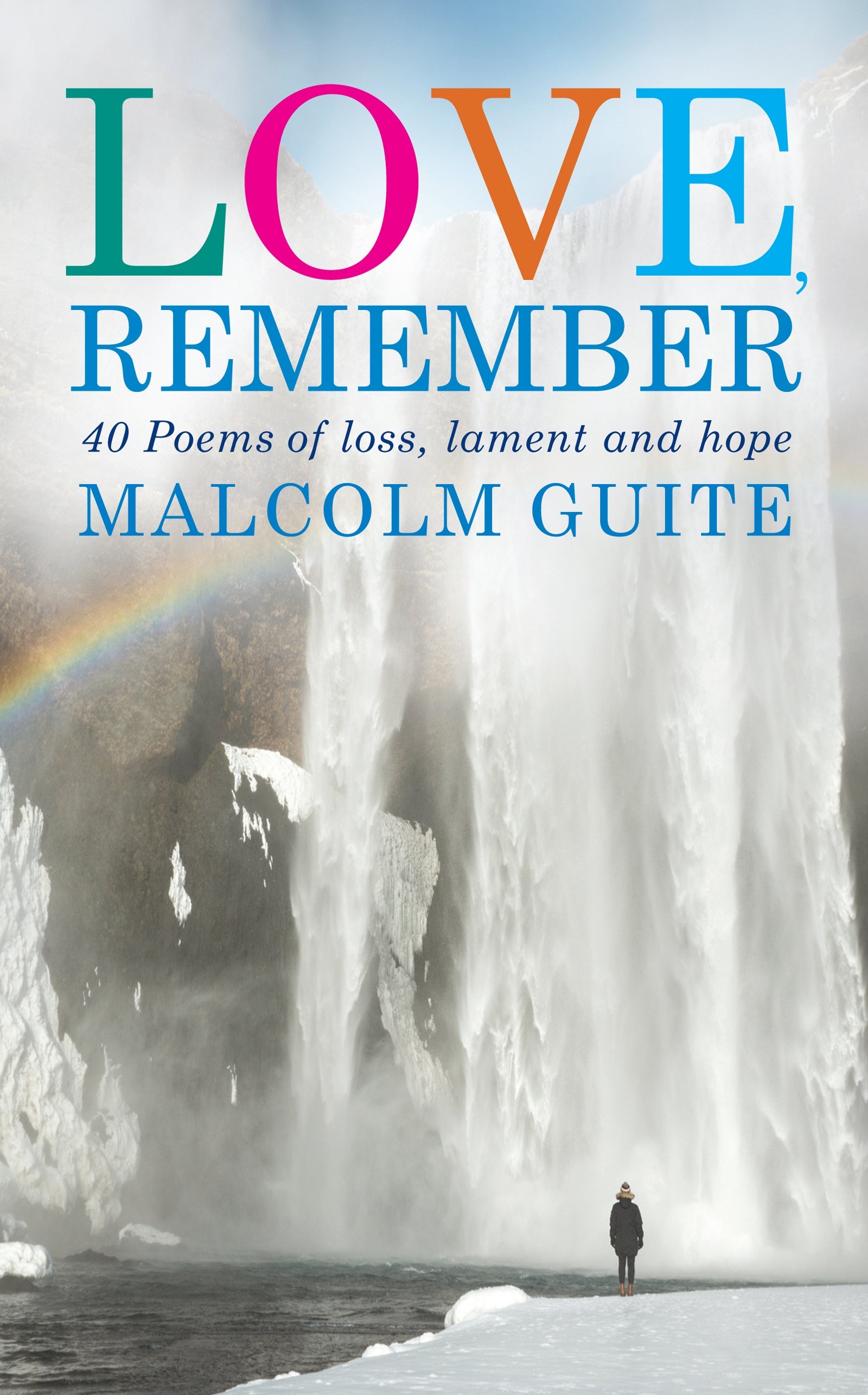 Love, Remember - Re-vived