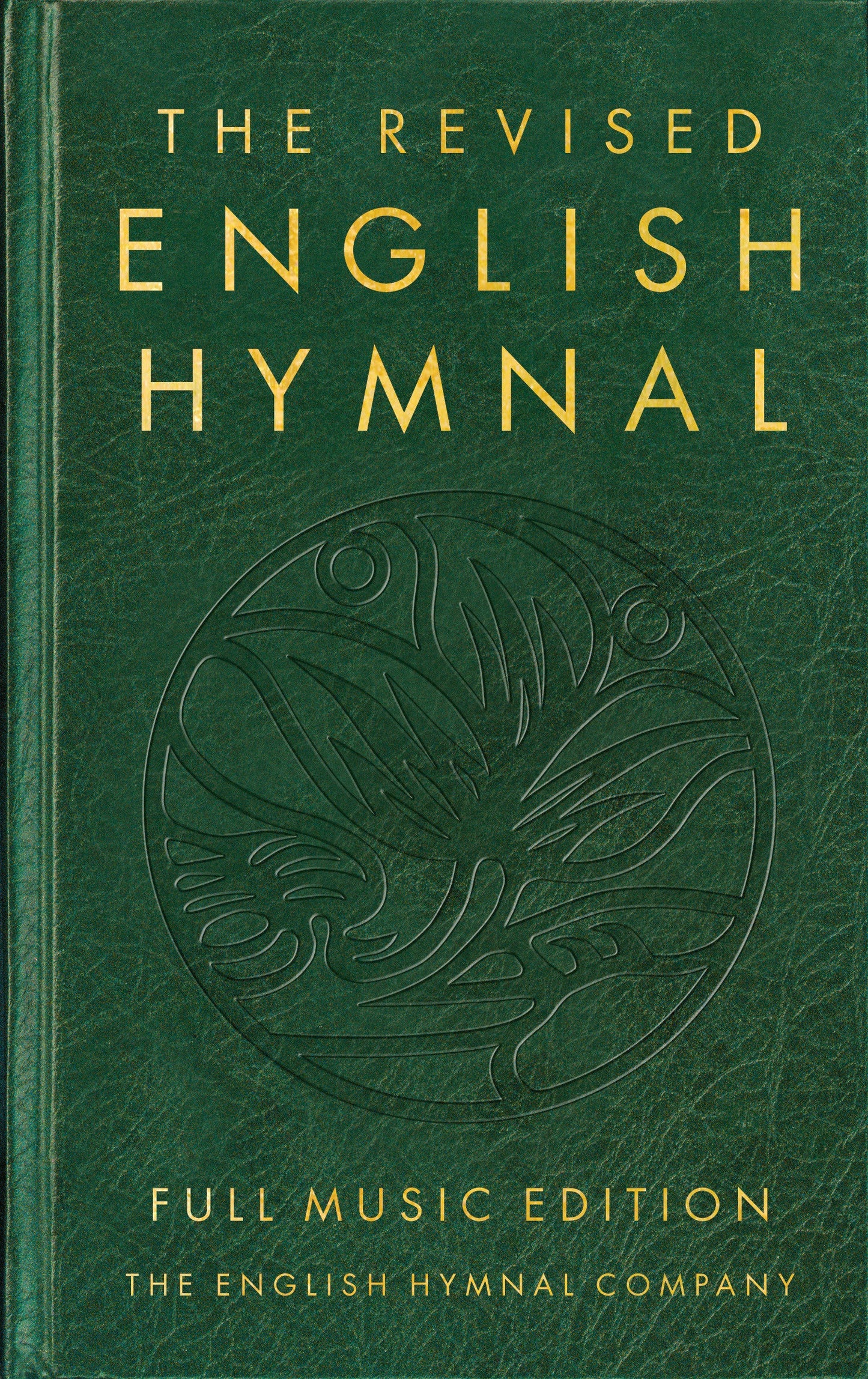 The Revised English Hymnal Full Music Edition - Re-vived