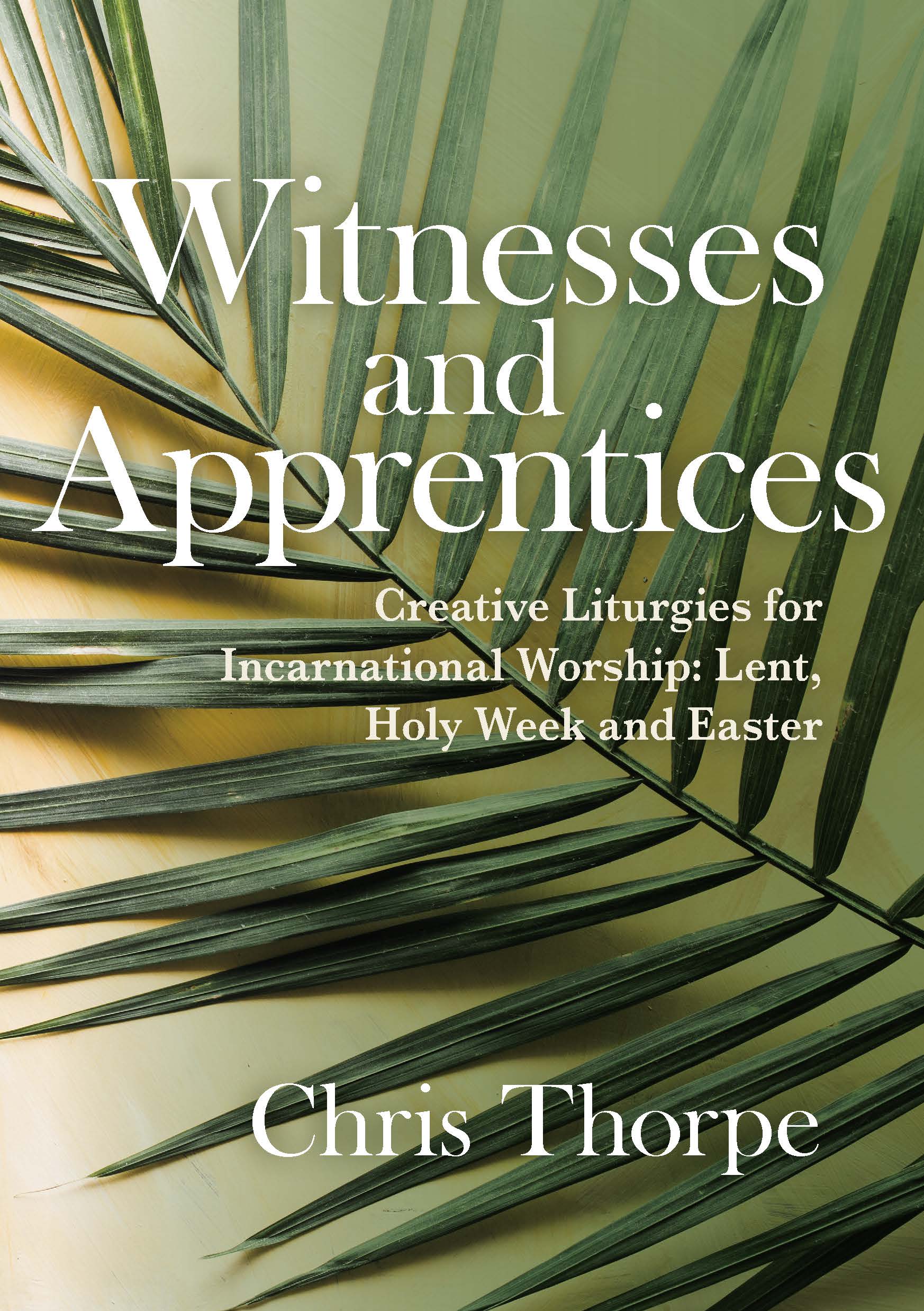 Witnesses And Apprentices - Re-vived