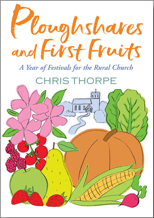 Ploughshares and First Fruits - Re-vived