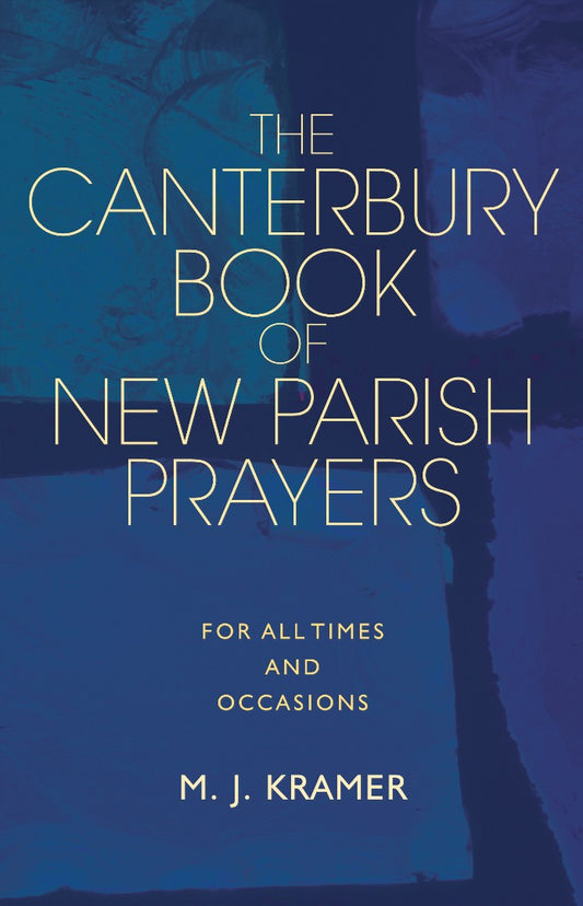 The Canterbury Book of New Parish Prayers - Re-vived