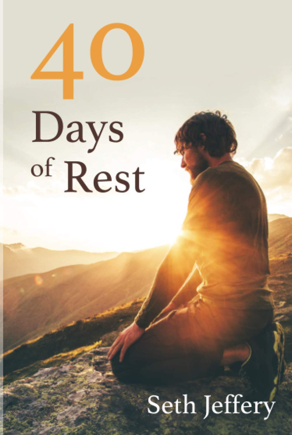 40 Days of Rest - Re-vived