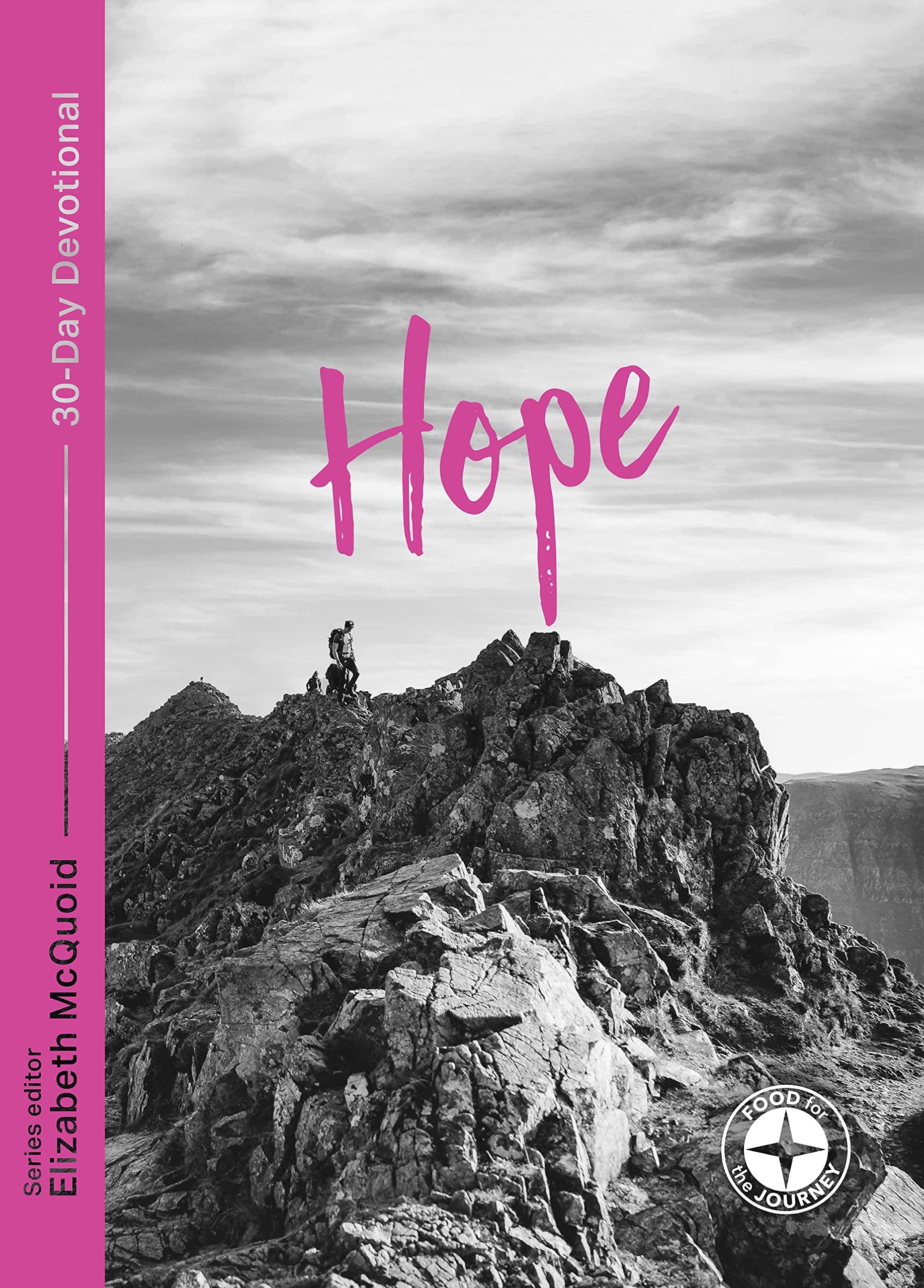 Hope: Food for the Journey - Re-vived