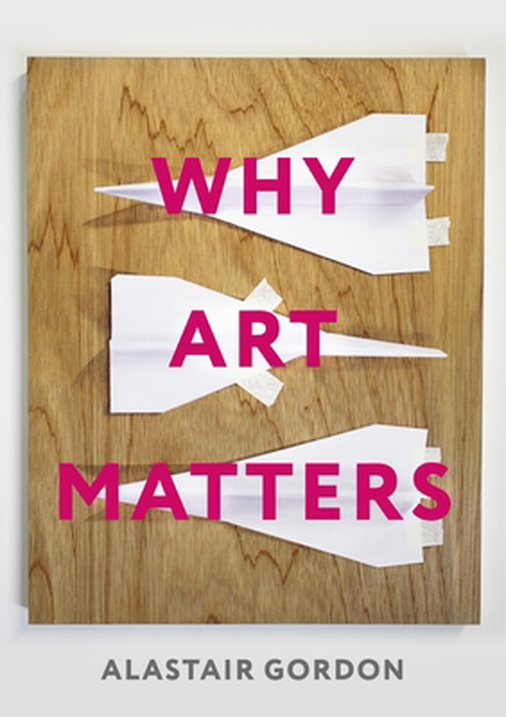 Why Art Matters - Re-vived
