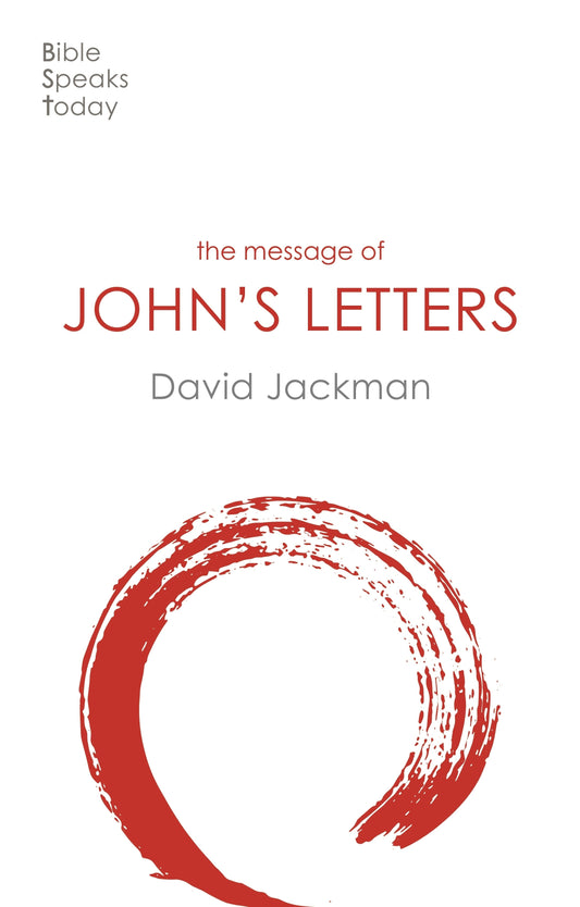 BST The Message of John's Letters - Re-vived
