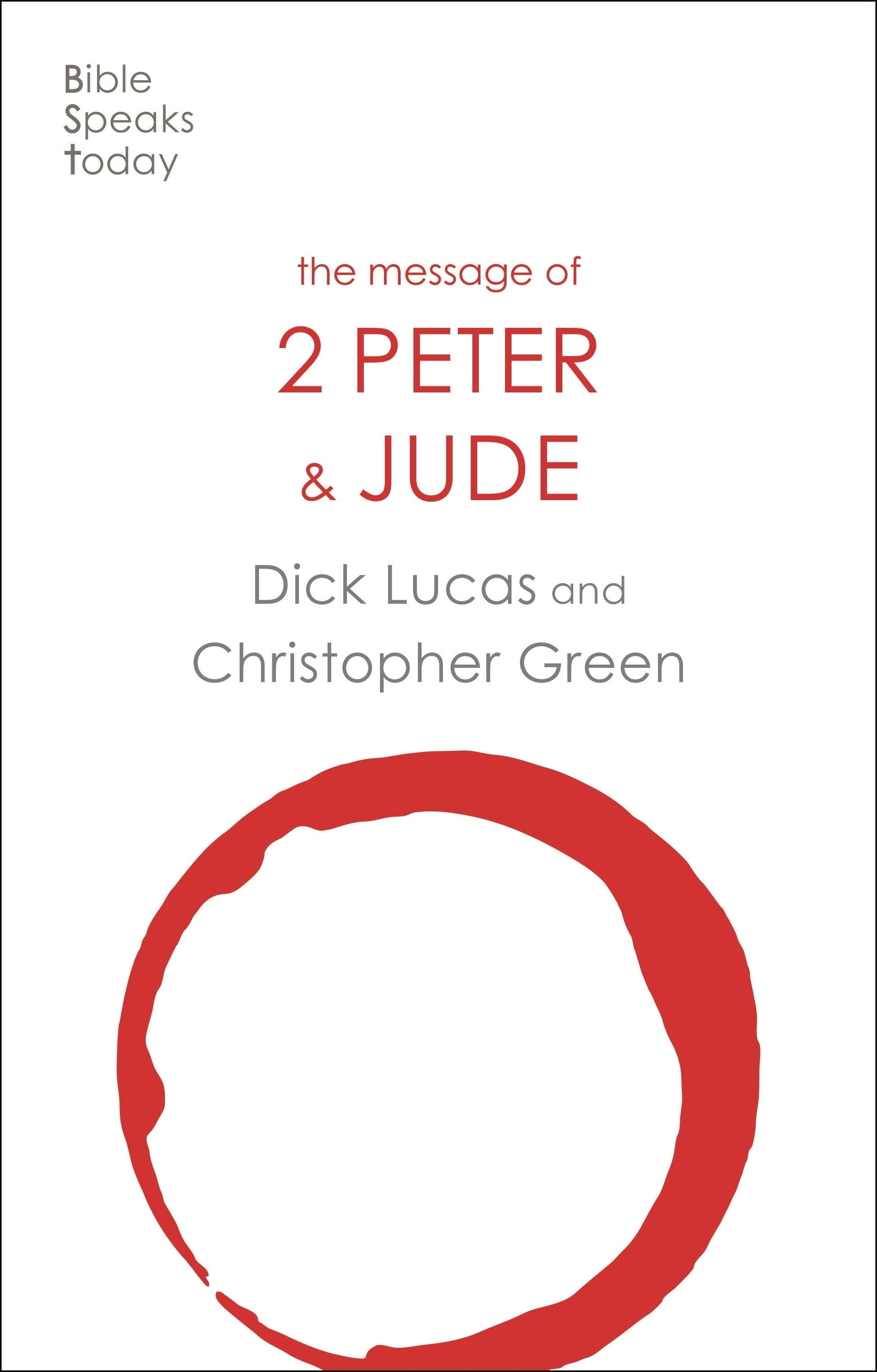 BST The Message of 2 Peter and Jude - Re-vived