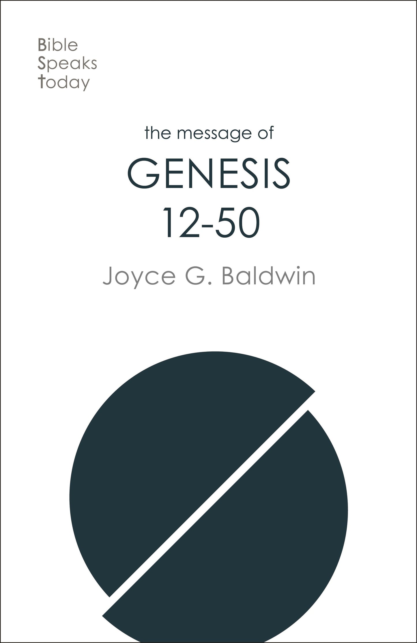 The BST Message of Genesis 12-50 - Re-vived