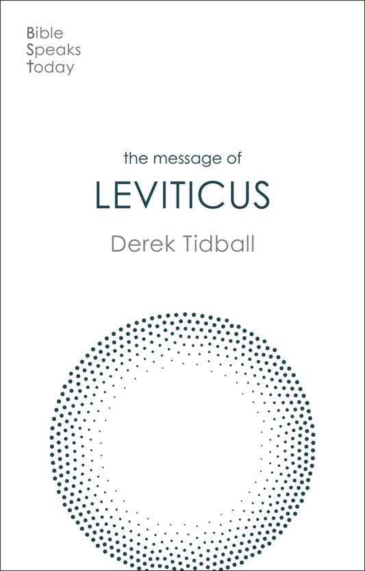 The BST Message of Leviticus - Re-vived