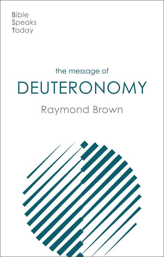The BST Message of Deuteronomy - Re-vived