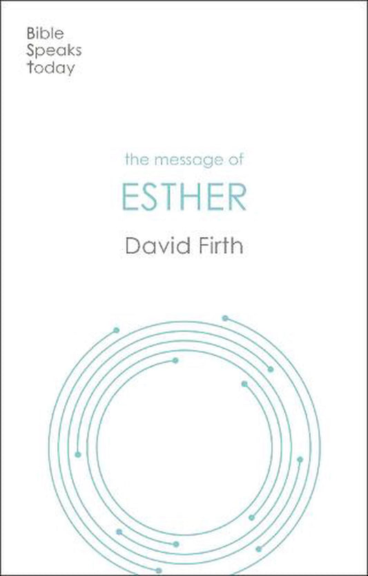 BST The Message of Esther - Re-vived