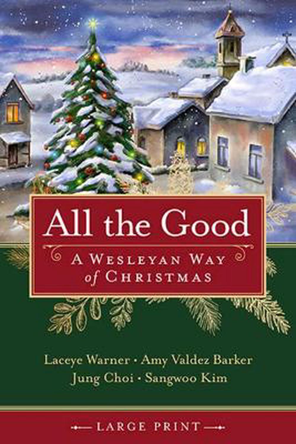 All the Good [Large Print] - Re-vived