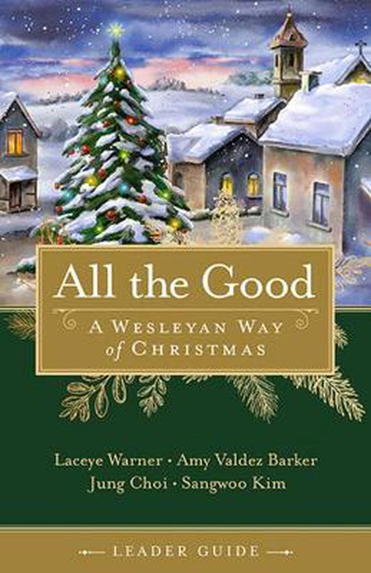 All the Good Leader Guide - Re-vived