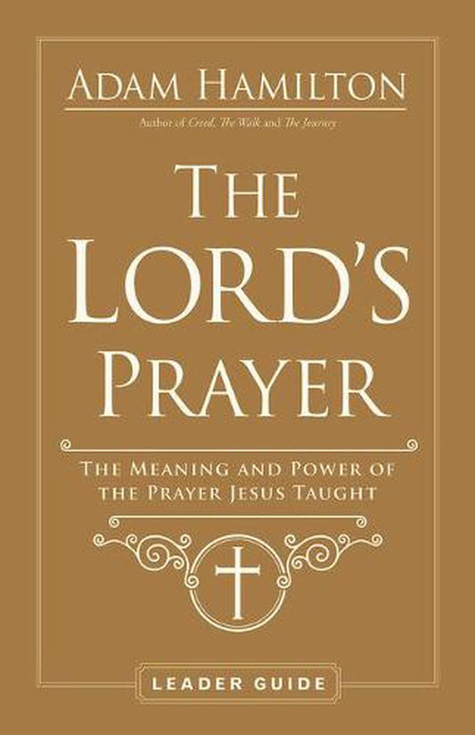 The Lord's Prayer Leader Guide - Re-vived