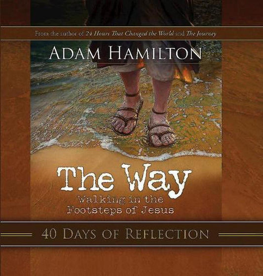 The Way: 40 Days of Reflection - Re-vived
