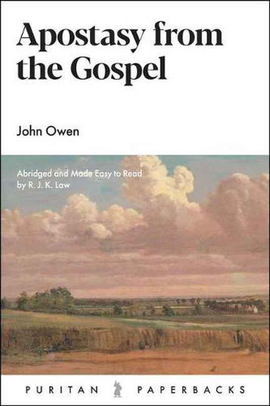 Apostasy from the Gospel - Re-vived