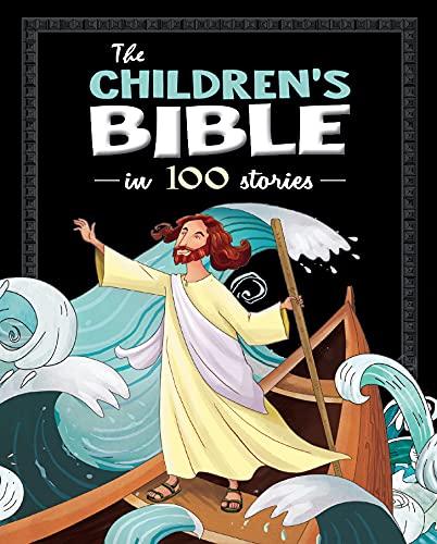The Children's Bible in 100 Stories - Re-vived