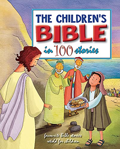The Children's Bible in 100 Stories - Re-vived
