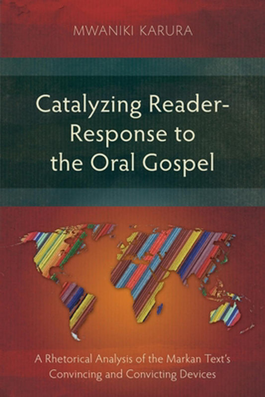 Catalyzing Reader-Response to the Oral Gospel - Re-vived