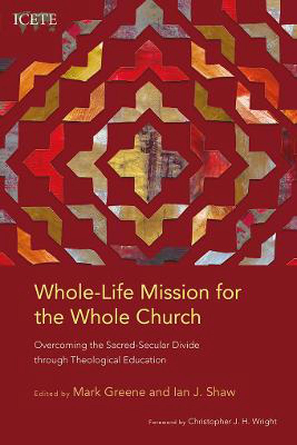 Whole-Life Mission for the Whole Church - Re-vived